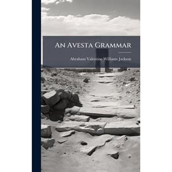 An Avesta Grammar