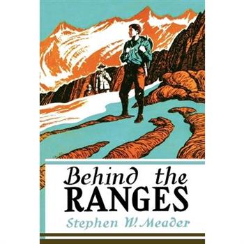 Behind The Ranges