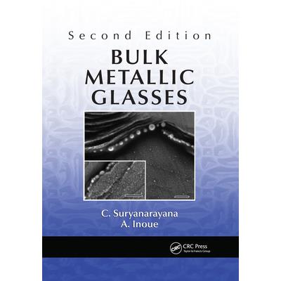 Bulk Metallic Glasses