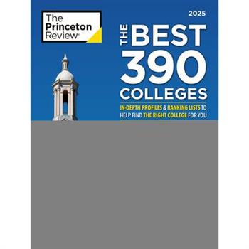 The Best 390 Colleges, 2025