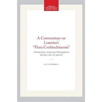 A Commentary on Loureiro's Flora Cochinchinensis