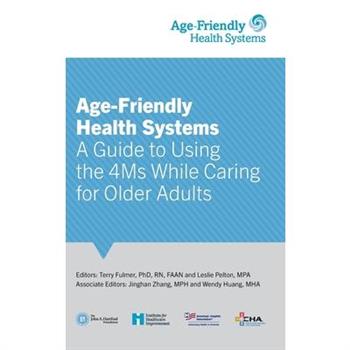 Age-Friendly Health Systems