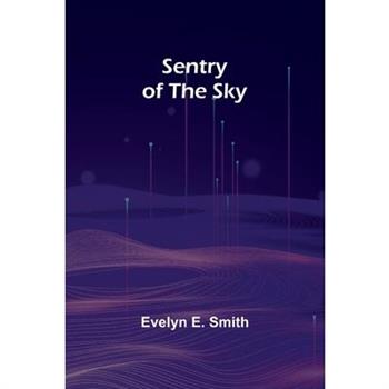 Sentry of the Sky