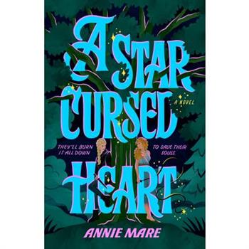 A Star-Cursed Heart