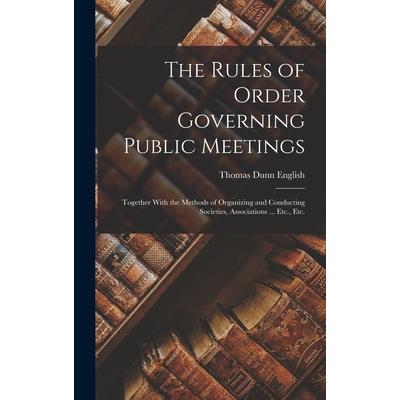 The Rules of Order Governing Public Meetings