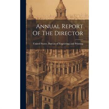 Annual Report Of The Director