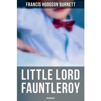 Little Lord Fauntleroy (Unabridged)