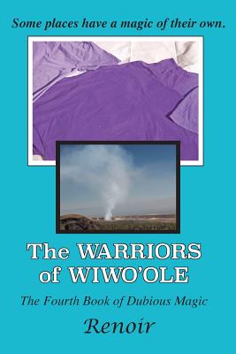 The Warriors of Wiwo’ole