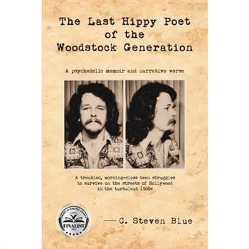 The Last Hippy Poet of the Woodstock Generation