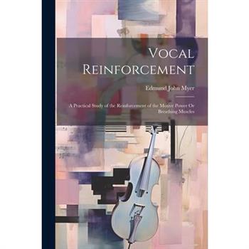 Vocal Reinforcement