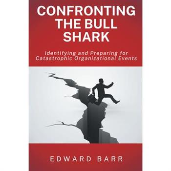 Confronting the Bull Shark