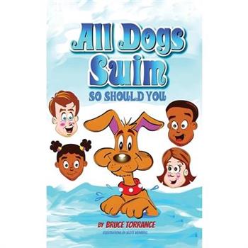 All Dogs Swim So Should You