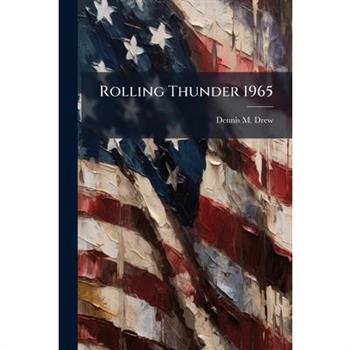 Rolling Thunder 1965