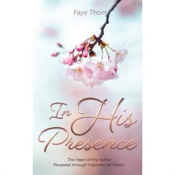 In His Presence