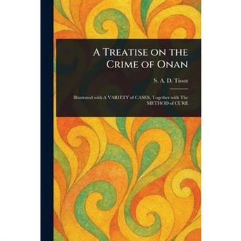 A Treatise on the Crime of Onan