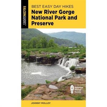 Best Easy Day Hikes New River Gorge National Park and Preserve