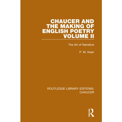Chaucer and the Making of English Poetry, Volume 2