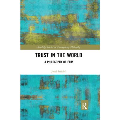 Trust in the World