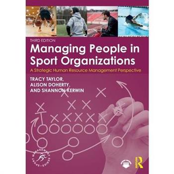 Managing People in Sport Organizations