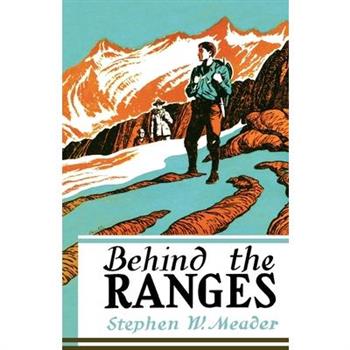 Behind The Ranges