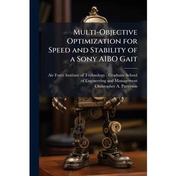 Multi-Objective Optimization for Speed and Stability of a Sony AIBO Gait