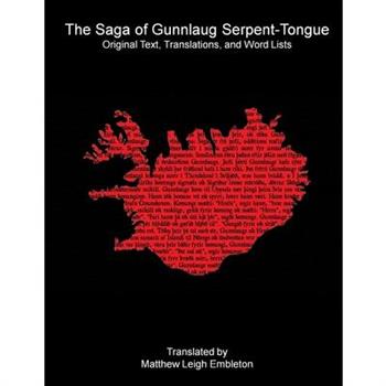 The Saga of Gunnlaug Serpent-Tongue