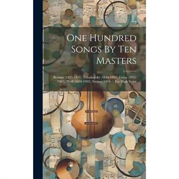 One Hundred Songs By Ten Masters