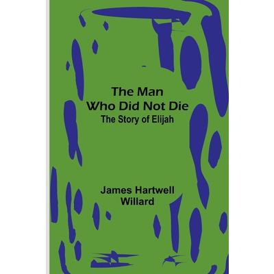 The Man Who Did Not Die