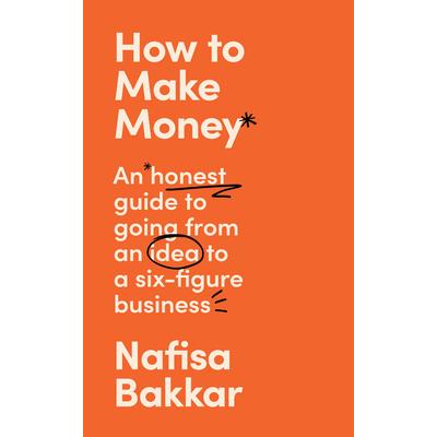How to Make Money