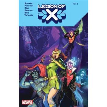 Legion of X by Si Spurrier Vol. 2