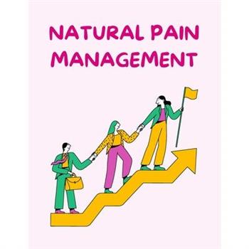 Natural Pain Management