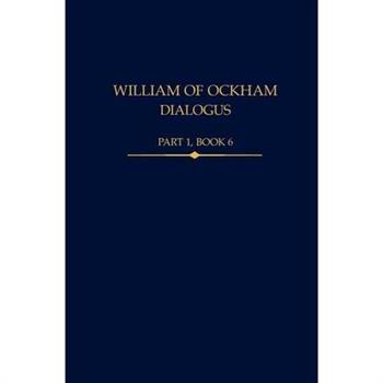 William of Ockham, Dialogus Part 1, Book 6