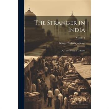The Stranger in India