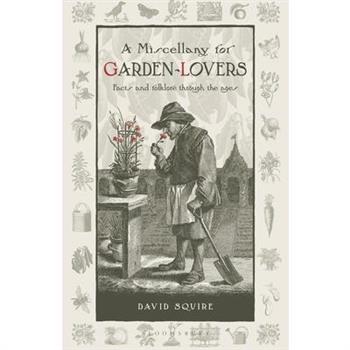 A Miscellany for Garden-Lovers