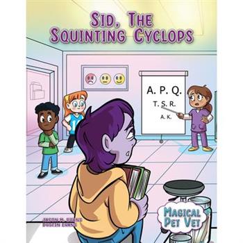 Sid, the Squinting Cyclops