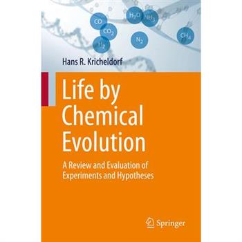 Life by Chemical Evolution?