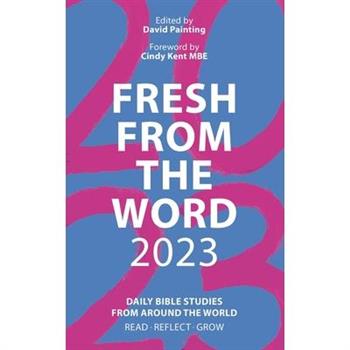 Fresh from the Word 2023