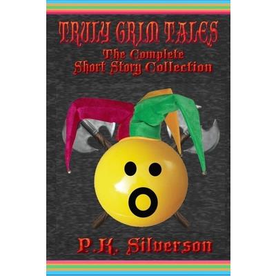 Truly Grim Tales