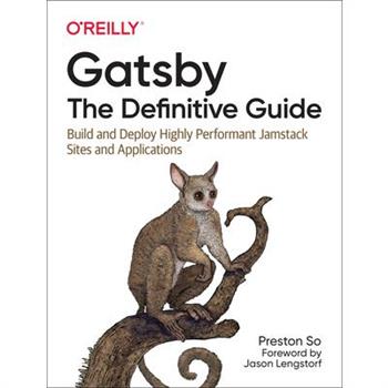 Gatsby: The Definitive Guide