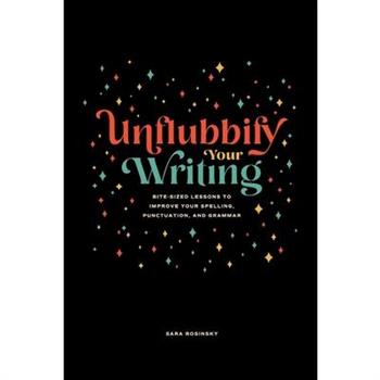 Unflubbify Your Writing