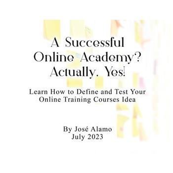 A Successful Online Academy? Actually, Yes!