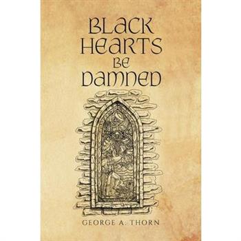 Black Hearts Be Damned