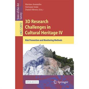 3D Research Challenges in Cultural Heritage IV