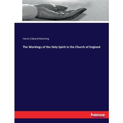 The Workings of the Holy Spirit in the Church of England