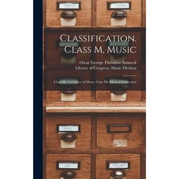 Classification. Class M, Music