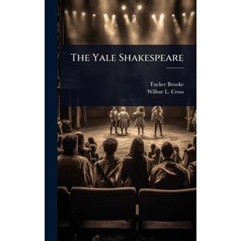 The Yale Shakespeare