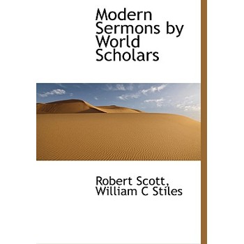 Modern Sermons by World Scholars