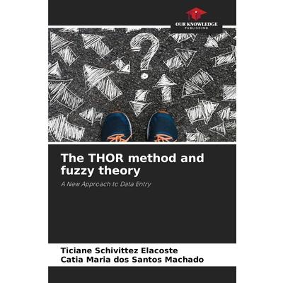 The THOR method and fuzzy theory