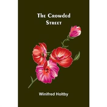 The Crowded Street