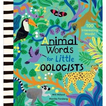 Animal Words for Little Zoologists